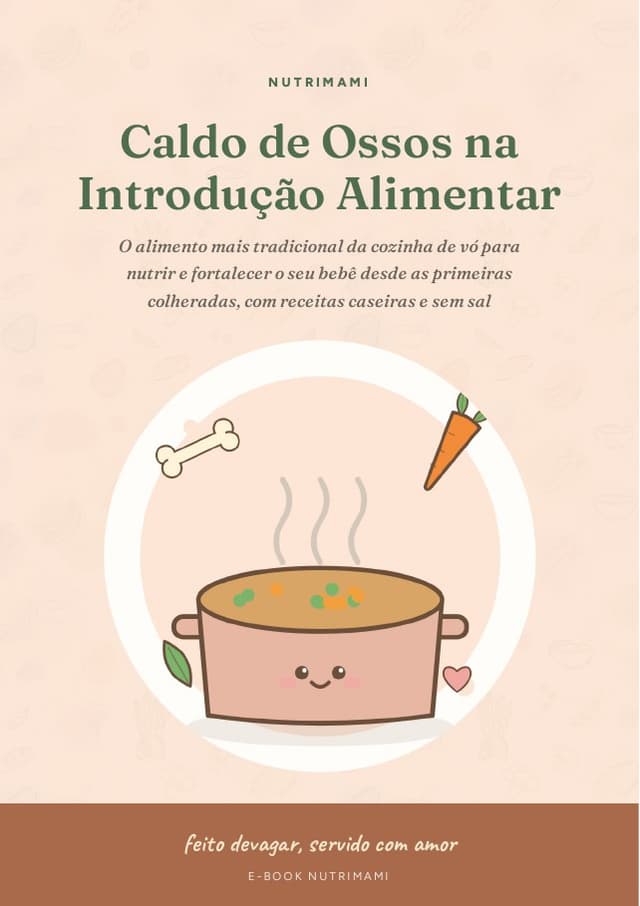 Capa do e-book Caldo de Ossos na Introdução Alimentar